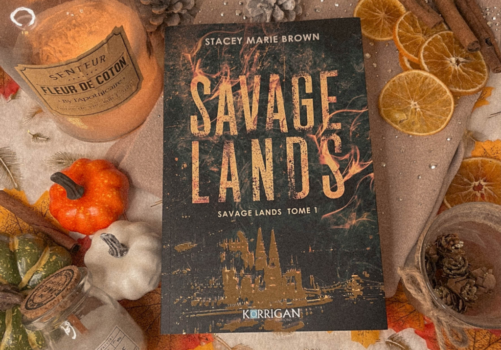 Savage Lands - Tome 1 - Stacey Marie Brown
